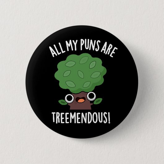 私の全てのパンチは木々の恐ろしい木のプンダークBG 缶バッジ (正面)