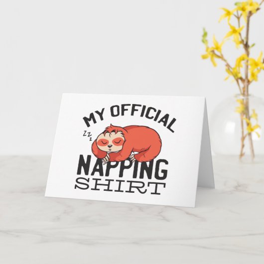 私の公式なナッピングのシャツ – 怠惰な眠るスロース カード (黄色い花)