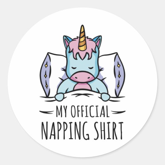 私の公式の寝相のユニコーンと私のシャツ ラウンドシール (正面)