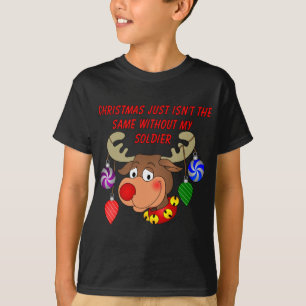 私の兵士がいなければクリスマスも同じじゃない Tシャツ