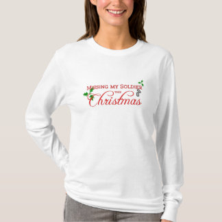 私の兵士にこのクリスマスを恋しく思います Tシャツ