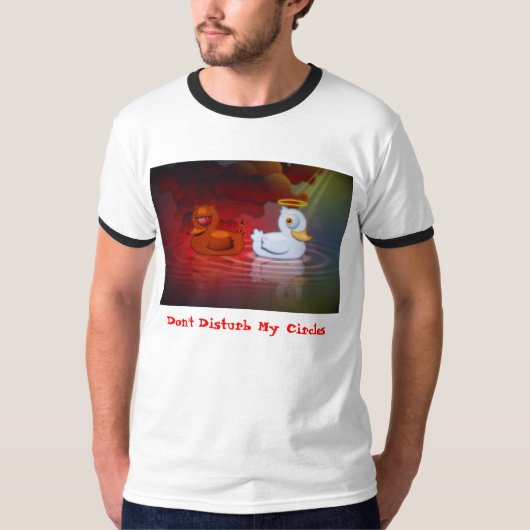 私の円を妨げないで下さい Tシャツ (正面)