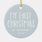 私の初めてのクリスマスはおじいちゃんパーソナライズされた写真 セラミックオーナメント (正面)