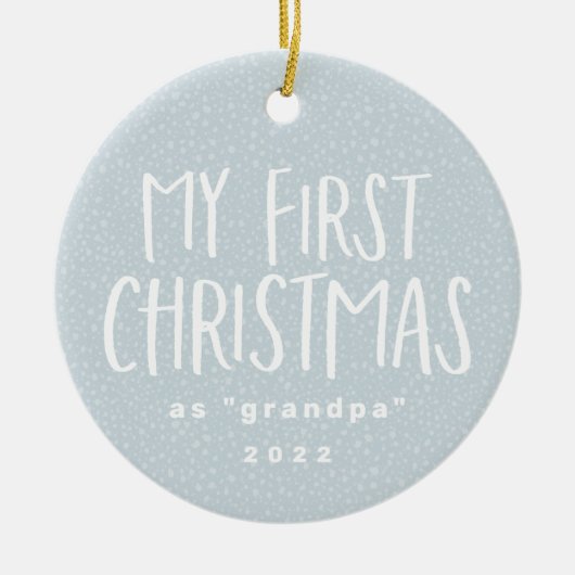 私の初めてのクリスマスはおじいちゃんパーソナライズされた写真 セラミックオーナメント (正面)