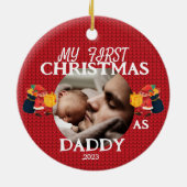 私の初めてのクリスマスはパパパーソナライズされたの新しい父として セラミックオーナメント (裏面)
