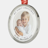 私の初めてのクリスマスはビッグブラザーのカスタム写真 メタルオーナメント (左)