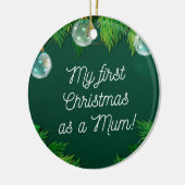 私の初めてのクリスマスはママよ! セラミックオーナメント (左)
