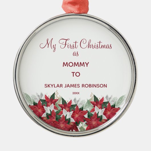 私の初めてのクリスマスをママカスタムベビー名の年として メタルオーナメント (正面)