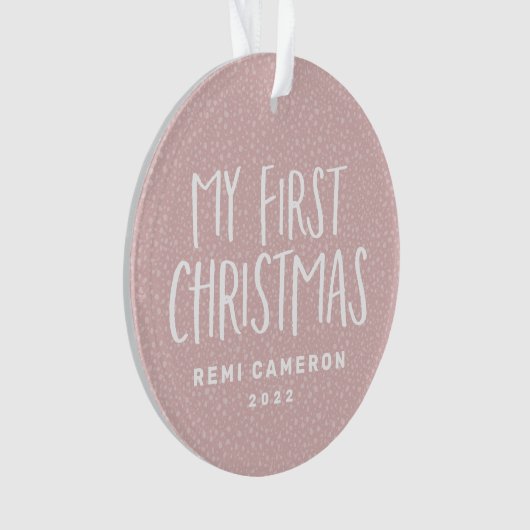 私の初めてのクリスマス生まれたばかりのベビーパーソナライズされたピンク オーナメント (正面)