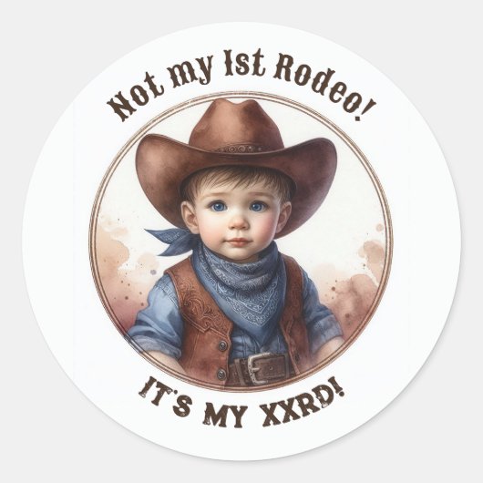 「私の初めてのロデオじゃない」カウボーイの赤ちゃんのウェスタン誕生日 ラウンドシール (正面)