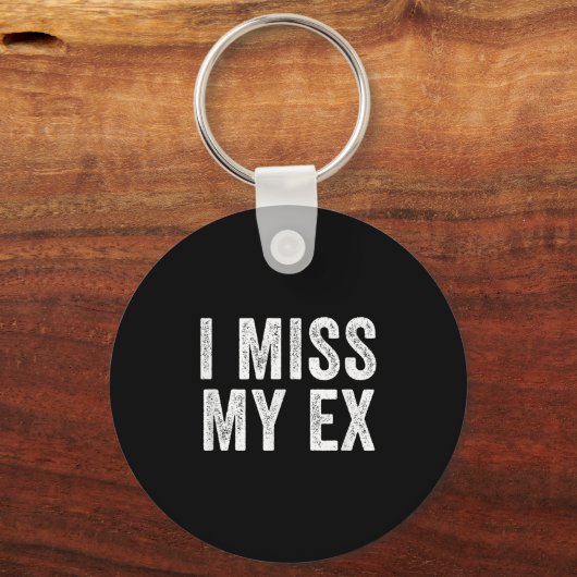 私の前恋しく思の別れ心の壊れた関係 キーホルダー (正面)