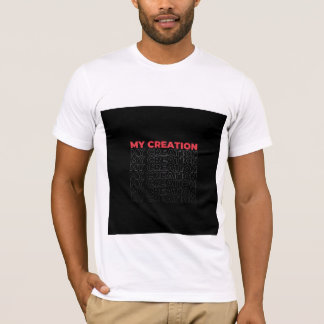 私の創造物 - 美意識Tシャツ Tシャツ