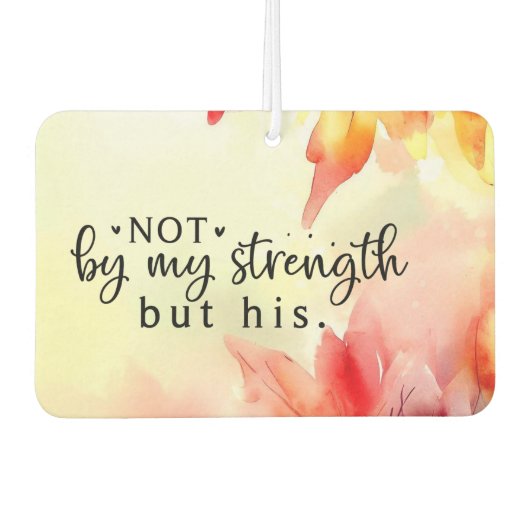 私の力ではなく、キリスト教の聖書の引用文 カーエアーフレッシュナー (正面)