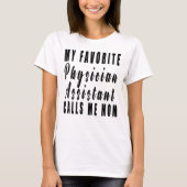私の医お気に入りの師助手は私をママと呼ぶ、パ、 Tシャツ (正面)