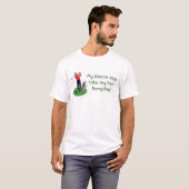 私の医者は取ります毎日私の鉄を言います! Tシャツ (正面フル)