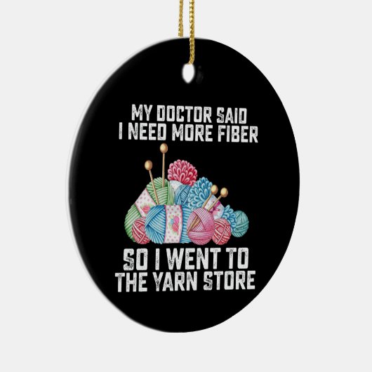 私の医者は私にもっと繊維が必要だと言ったので、私は行った セラミックオーナメント (右)