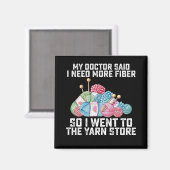 私の医者は私にもっと繊維が必要だと言ったので、私は行った マグネット (正面/裏面)