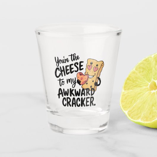 私の厄介な問題にチーズ | かわいおもしろいいバレンタイン ショットグラス (正面)
