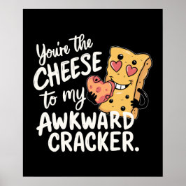 私の厄介な問題にチーズ | かわいおもしろいいバレンタイン ポスター