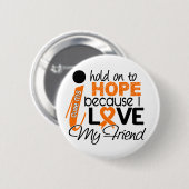 私の友人の多発性硬化MSのための希望 缶バッジ (正面&裏面)