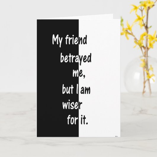 私の友人は私を裏切りました カード (黄色い花)