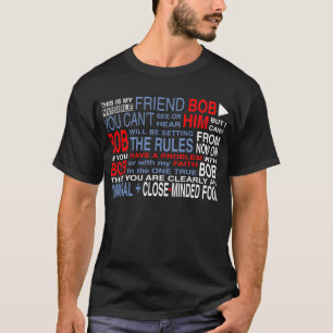 私の友人ボブ(暗い) Tシャツ