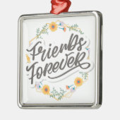 私の友最高の人******姉妹***金属 メタルオーナメント (左)