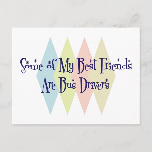 私の友達で最高のやつらはバスの運転手だ ポストカード (正面)