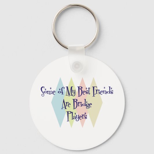 私の友達の最高の中にはブリッジプレーヤーだ キーホルダー (正面)