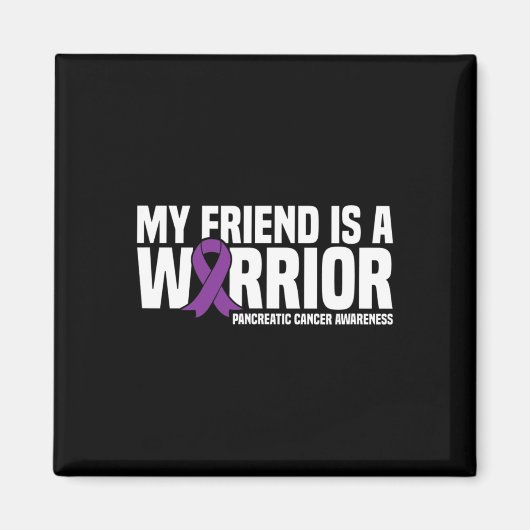 私の友達は戦士の膵臓がん認識度 マグネット (正面)