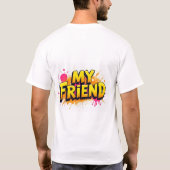 私の友達は  Tシャツ (裏面)