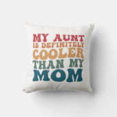 私の叔母は母クールより間違いない クッション (正面)