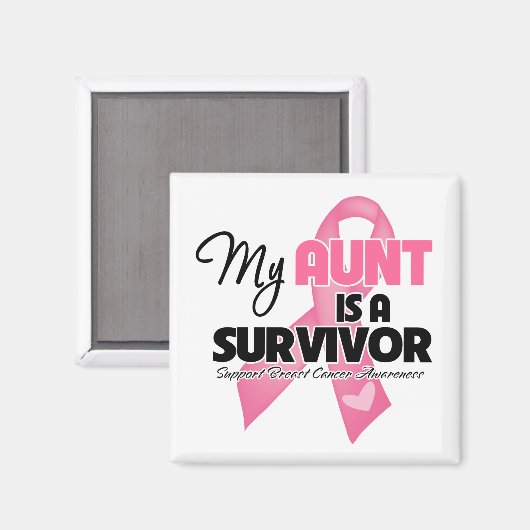 私の叔母は生き残った – 乳がん マグネット (正面/裏面)