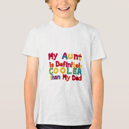 私の叔母は私のクールパパより間違いない トライブレンドＴシャツ (正面)