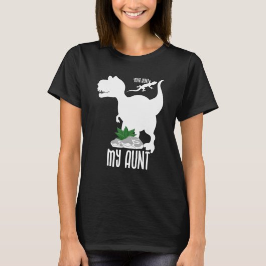 私の叔母レックス叔母最高のの母 Tシャツ (正面)