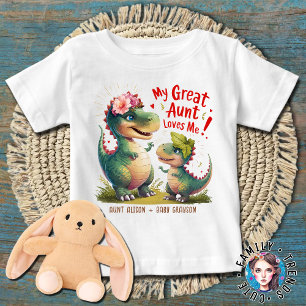 私の叔母素晴らしは私の恐竜を愛している ベビーTシャツ
