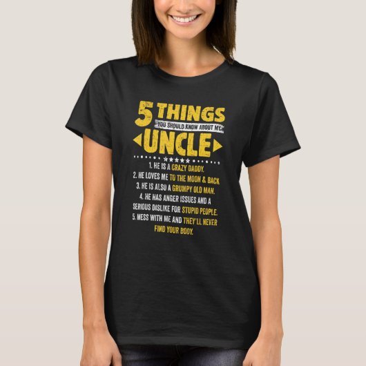 私の叔父のダダについて知っておくべき5つの事 Tシャツ (正面)