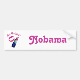私の口紅Nobamaにバンパーステッカーを読んで下さい バンパーステッカー