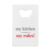 私の台所、私の規則 クレジットカード栓抜き (裏面)