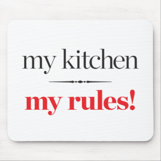 私の台所、私の規則 マウスパッド