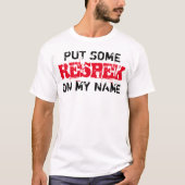 私の名前にRESPEKを付ける Tシャツ (正面)