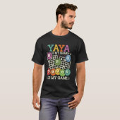 私の名前はヤヤ、ビンゴが私のゲーム 面白いビンゴおばあちゃん Tシャツ (正面フル)