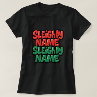 私の名前をスレイしよう Tシャツ