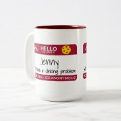 私の名前 |問題が発生した | Pickleball ツートーンマグカップ (正面左)