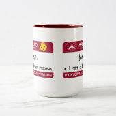 私の名前 |問題が発生した | Pickleball ツートーンマグカップ (中央)