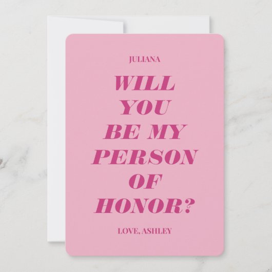 私の名誉の人物になってくれますか? モダン ピンク 招待状 (正面)