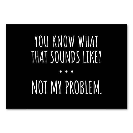 私の問題ではないように聞こえるものは知っている テーブルナンバー (正面)