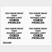 私の問題ではないように聞こえるものは知っている 長方形シール (シート)