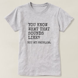 私の問題ではない Tシャツ