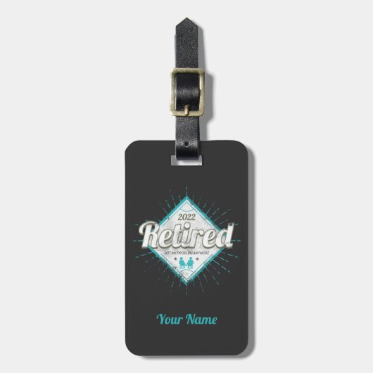 私の問題退職したはもうヴィンテージ年金受給者ではない ラゲッジタグ (正面縦)